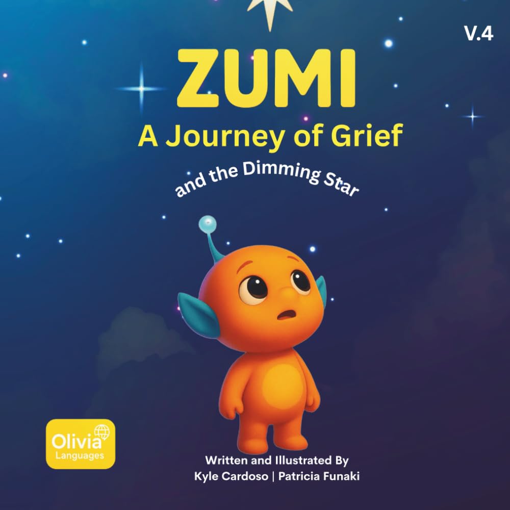 Zumi the Bright Alien: And the Dimming Star: Volume 4