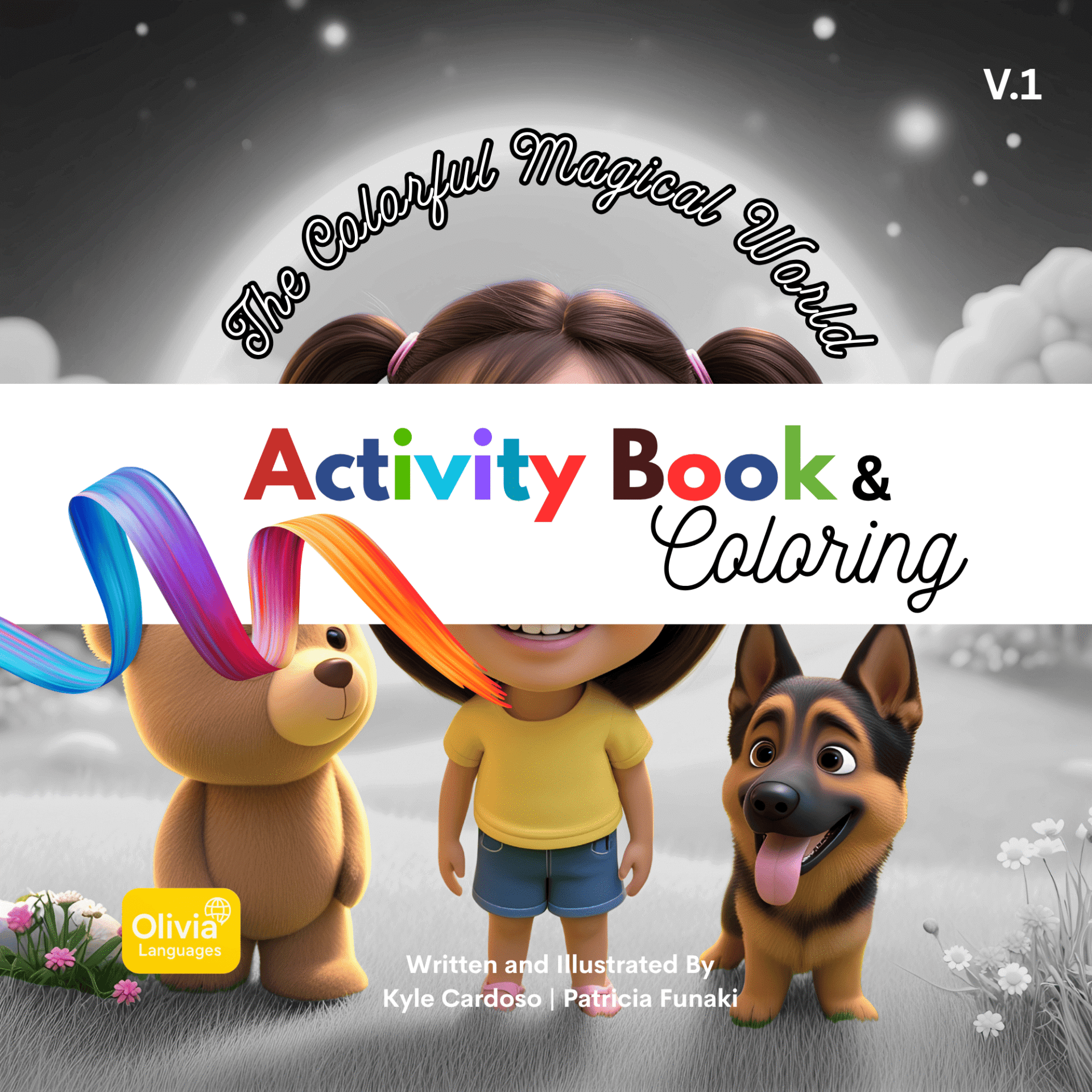 Olivia Languages: The Colorful Magical World: Volume 1 – Activity Book