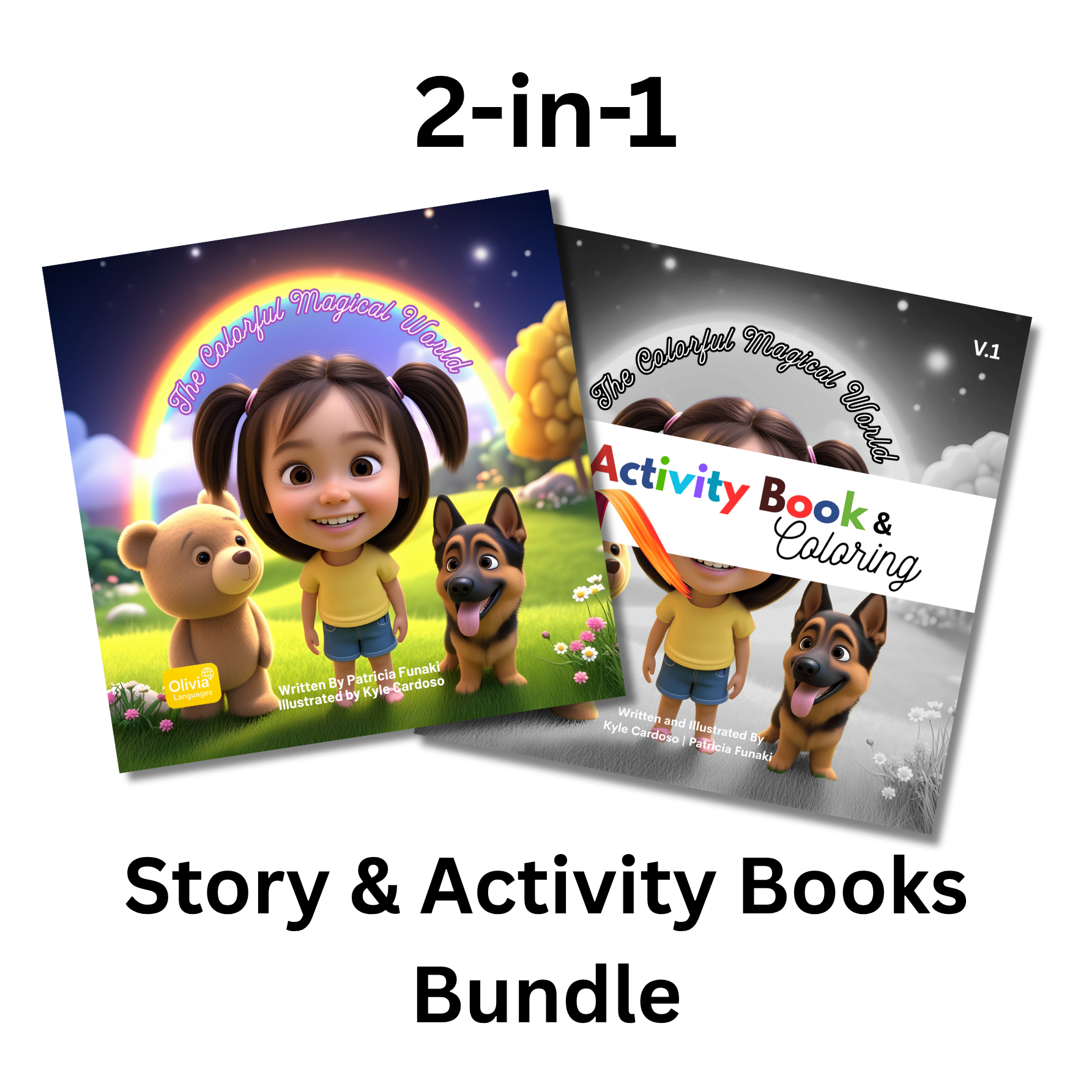 Olivia Languages: The Magical Colorful World: Volume 1 - Story & Activity Books Bundle
